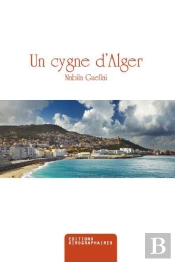 Un Cygne D'Alger