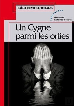 Bertrand.pt - Un Cygne Parmi Les Orties