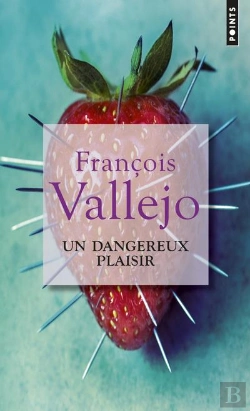 Bertrand.pt - Un Dangereux Plaisir
