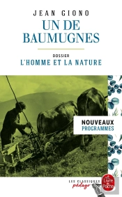 Un De Baumugnes ; L'Homme Et La Nature