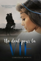 Un Deal Pour La Vie