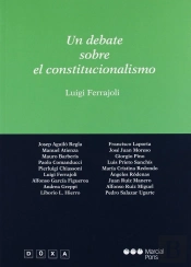 Un Debate Sobre El Constitucionalismo
