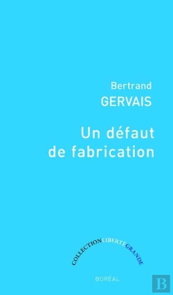 Bertrand.pt - Un Défaut De Fabrication. Elégie Pour La Main Gauc