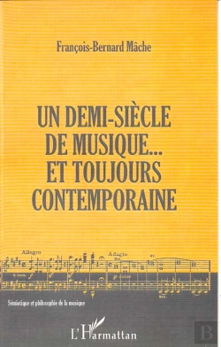 Bertrand.pt - Un Demi Siecle De Musique ; Et Toujours Contemporaine