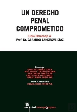 Bertrand.pt - Un Derecho Penal Comprometido . Libro Homenaje Al Profesor Dr. Gerardo Landrove Díaz