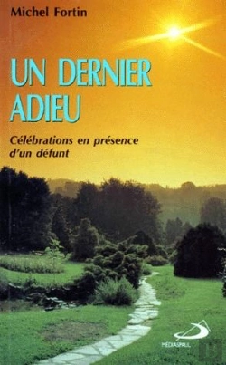 Bertrand.pt - Un Dernier Adieu ; Célébrations En Présence D'Un Défunt