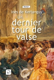 Un Dernier Tour De Valse (Vol. 1)