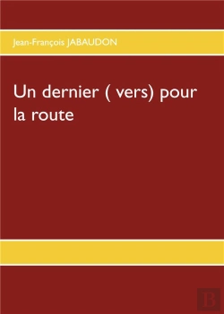 Bertrand.pt - Un Dernier Vers Pour La Route