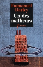 Un Des Malheurs
