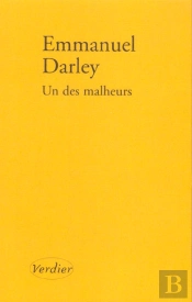 Un Des Malheurs