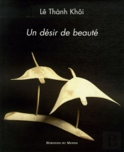 Un Désir De Beauté