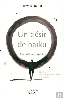 Bertrand.pt - Un Désir De Haïku