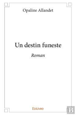 Bertrand.pt - Un Destin Funeste