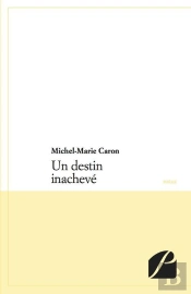Un Destin Inacheve
