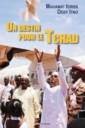 Un Destin Pour Le Tchad