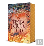 Un Destino Forjado A Fuego