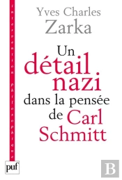 Un Détail Nazi Dans La Pensée De Carl Schmitt