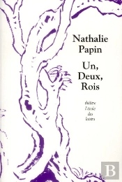 Un, Deux, Rois
