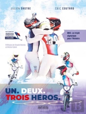Un, Deux, Trois Héros : Bmx : Un Triplé Olympique Pour L'Histoire