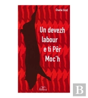 Un Devezh Labour E Ti Pêr Moc'H