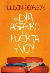 Un Día Agarro La Puerta Y Me Voy