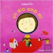 Un Dia Amb Mi
