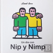 Un Día Con Nip Y Nimp