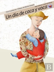 Un Día De Caca Y Vaca