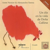 Un Dia En La Vida De Dona Gallina