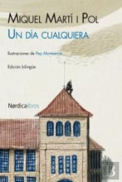 Un Día Qualsevol / Un Día Qualquiera