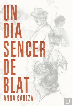 Bertrand.pt - Un Dia Sencer De Blat
