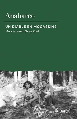 Bertrand.pt - Un Diable En Mocassins : Ma Vie Avec Grey Owl