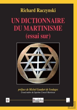 Bertrand.pt - Un Dictionnaire Du Martinisme