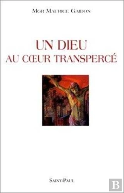 Bertrand.pt - Un Dieu Au Coeur Transpercé