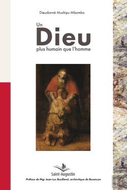 Bertrand.pt - Un Dieu Plus Humain Que L'Homme