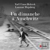 Un Dimanche À Auschwitz
