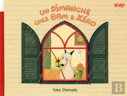 Bertrand.pt - Un Dimanche Chez Bam Et Kero