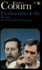 Un Dimanche De Flic
