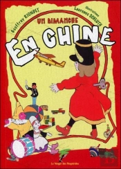 Un Dimanche En Chine