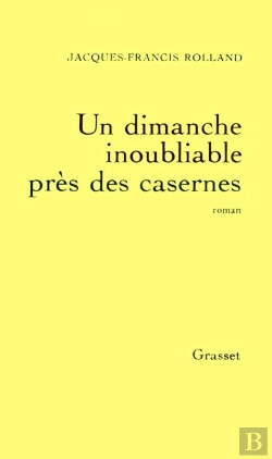 Bertrand.pt - Un Dimanche Inoubliable Près Des Casernes