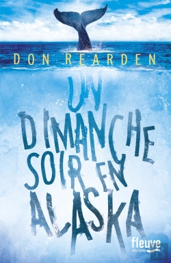 Bertrand.pt - Un Dimanche Soir En Alaska