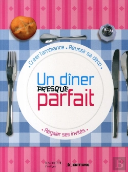 Bertrand.pt - Un Dîner Presque Parfait