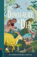 Un Dinosaure Al Dia