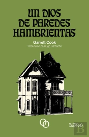 Un Dios De Paredes Hambrientas