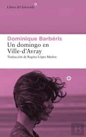 Un Domingo En Ville-Dæavray