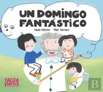 Un Domingo Fantastico