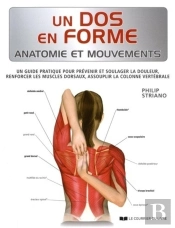 Un Dos En Forme ; Anatomie Et Mouvements