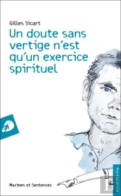 Un Doute Sans Vertige N Est Qu Un Exercice Spirituel