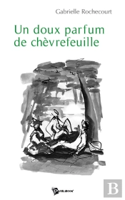 Un Doux Parfum De Chèvrefeuille