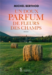 Un Doux Parfum De Fleurs Des Champs